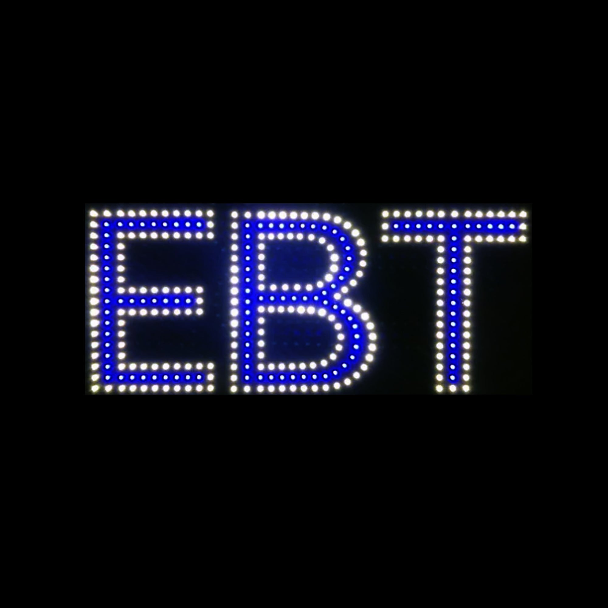 LED BIS EBT SIGN Blue Color L15 x H7 in